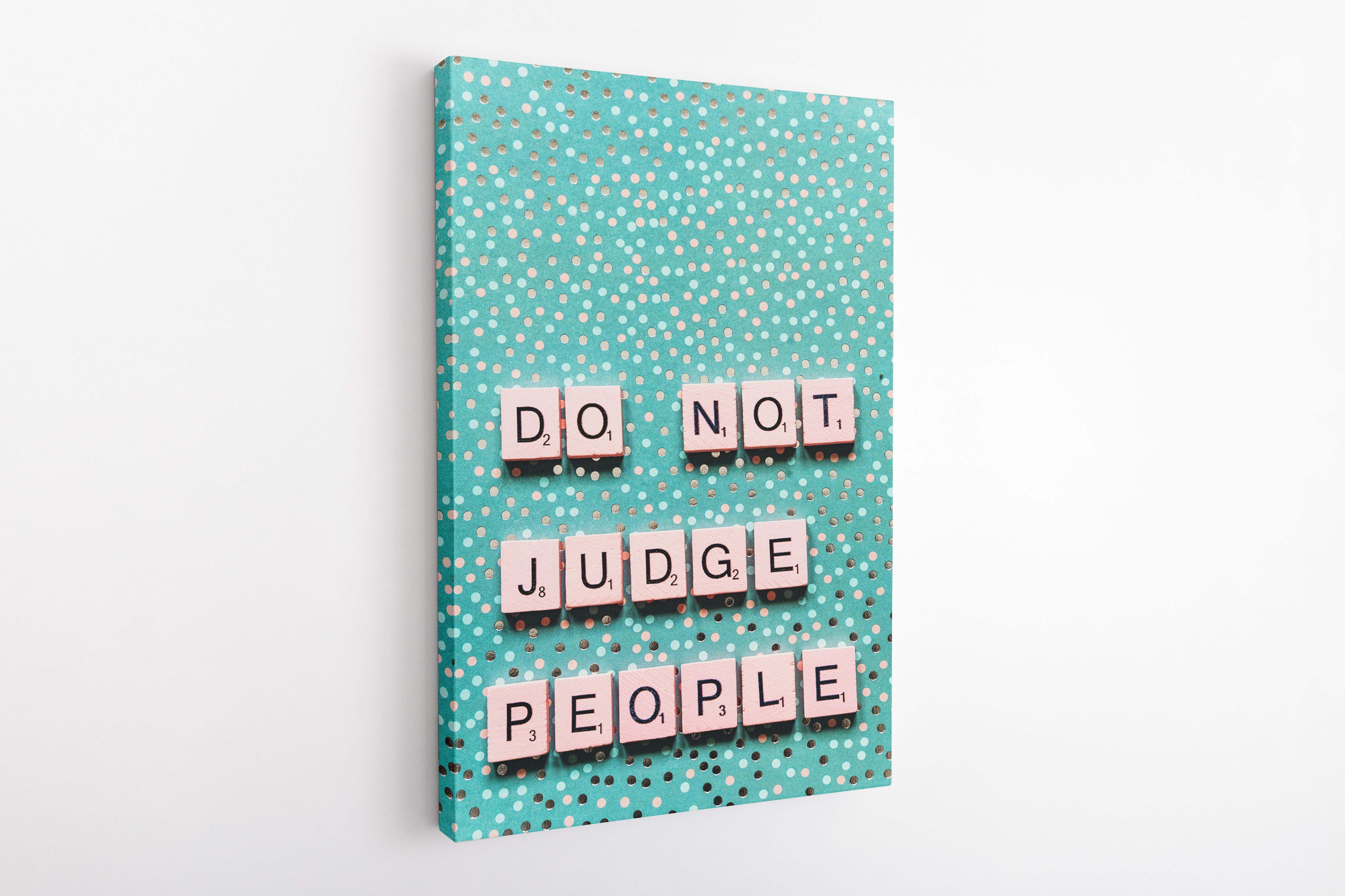 Do not judge people - Canvas Art