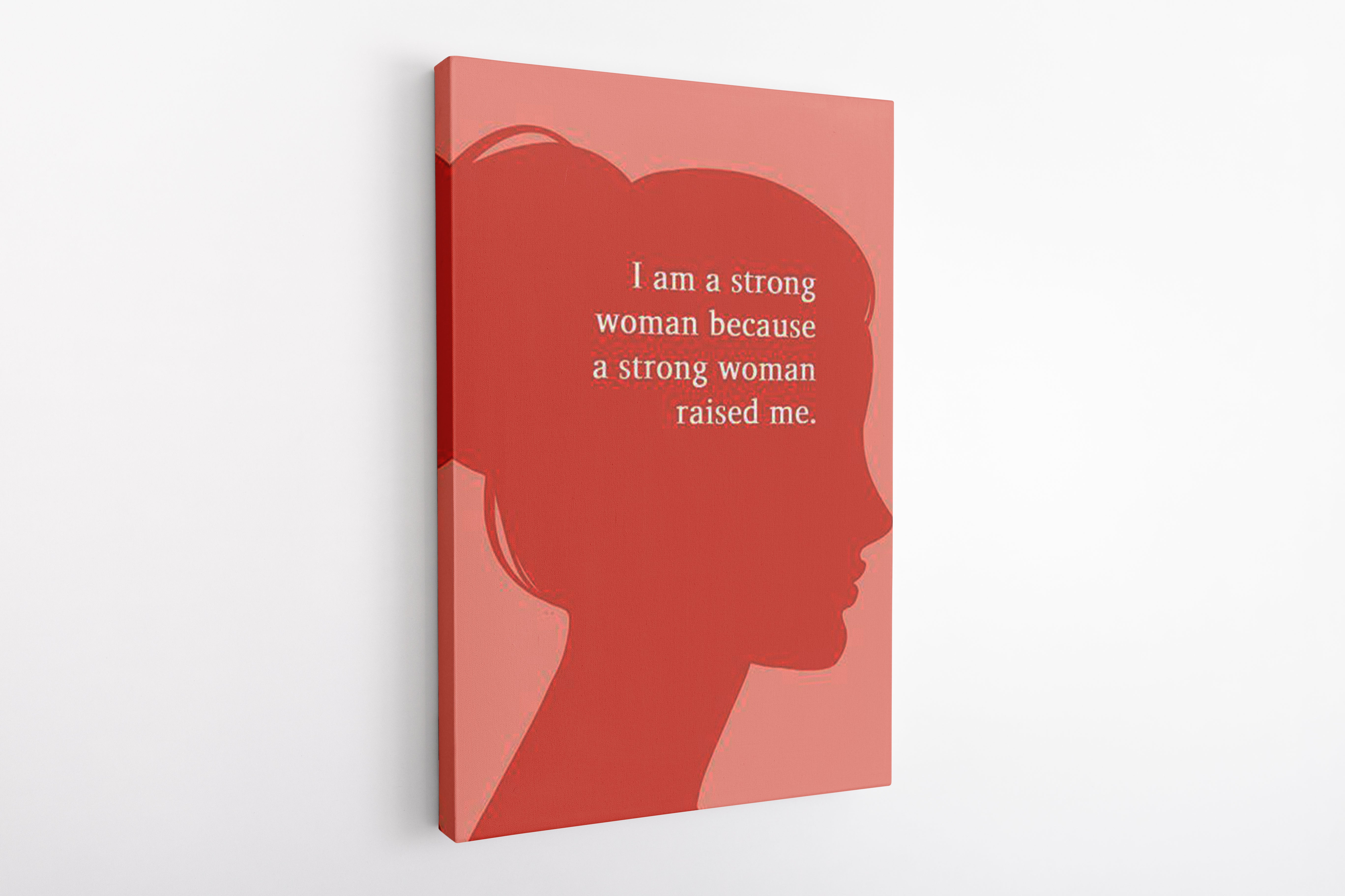 I am a strong woman (3.5cm Gallery Depth)